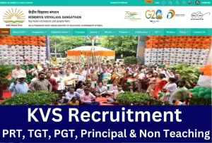 KVS Vacancy PRT, TGT, PGT & Non Teaching Posts Apply Online