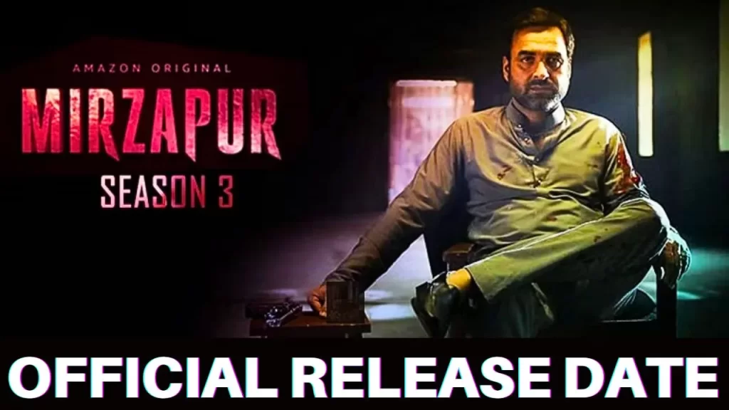 Mirzapur Season 3 Release Date 2024, Budget, Star Cast & Story